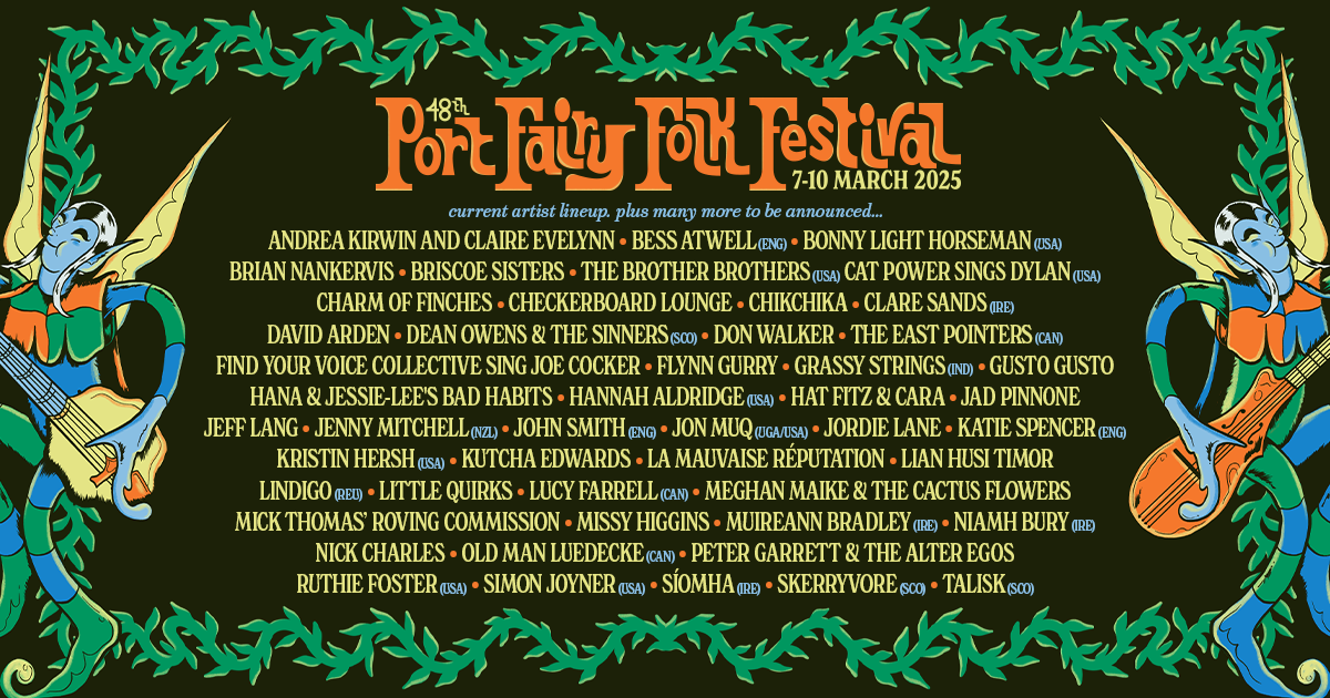 Port Fairy Folk Festival’s Lineup Just Got Even Bigger! Breaking News